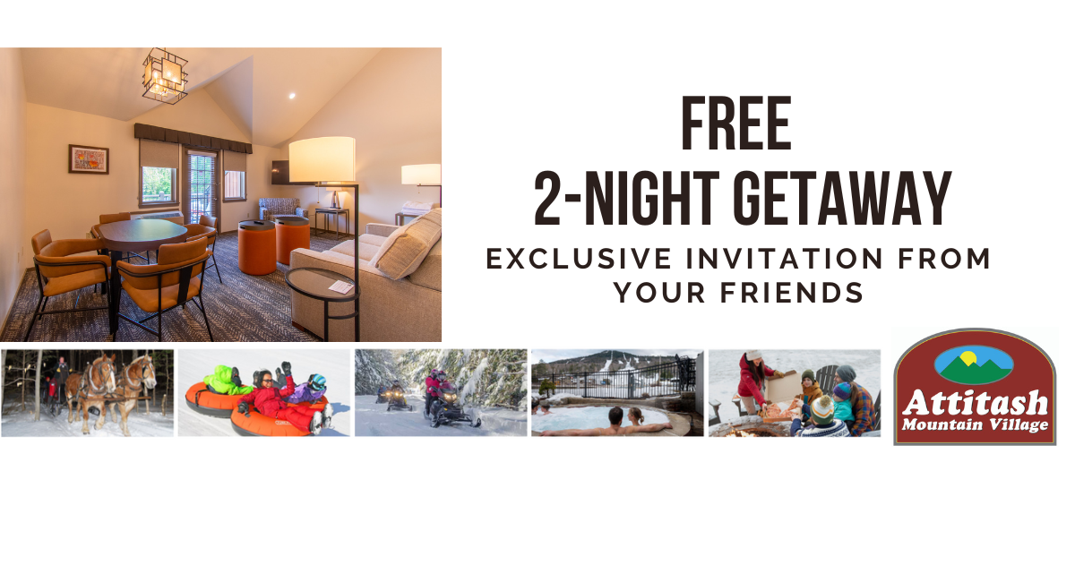 Free 2-night getaway invitation from your friends.